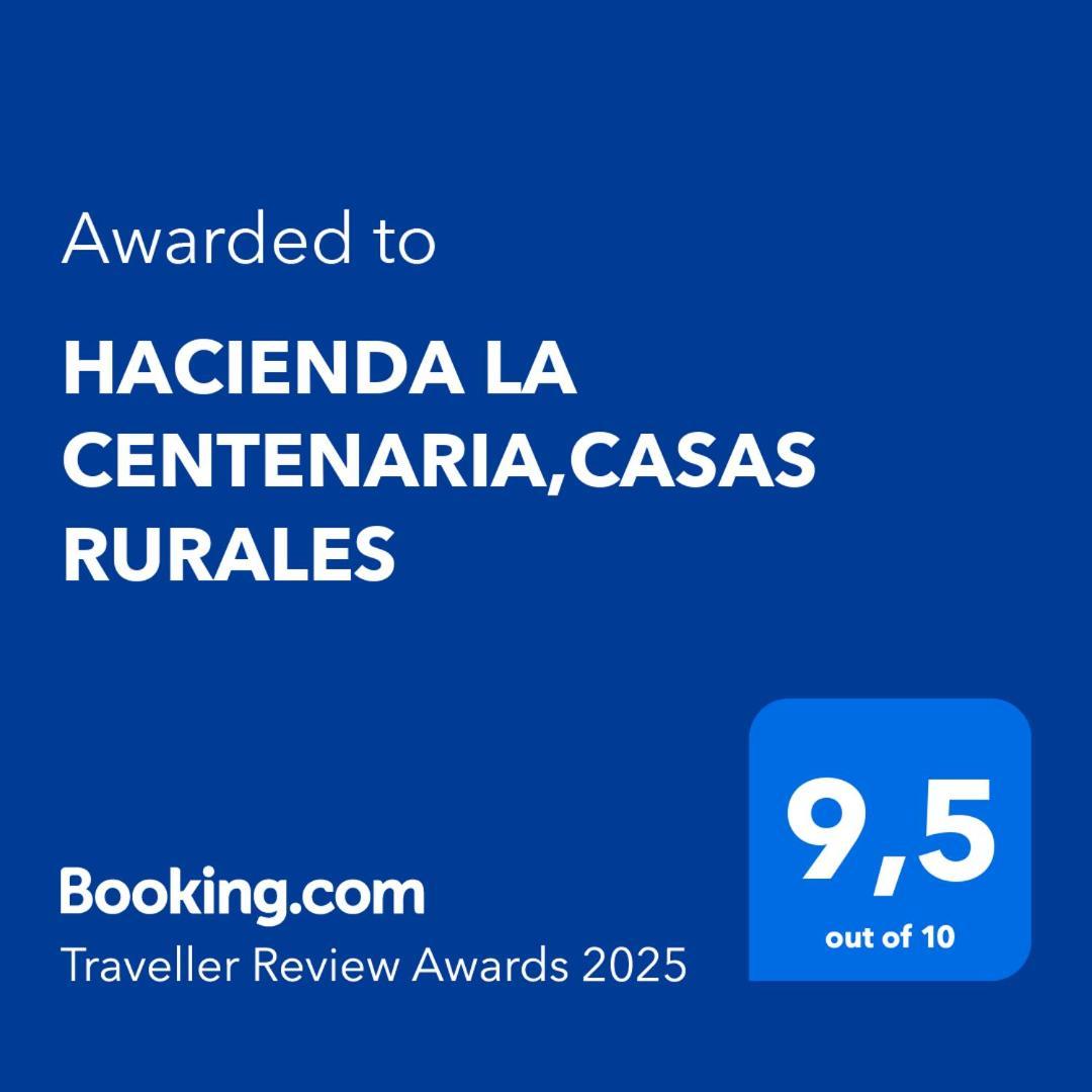 Hacienda La Centenaria,Casas Rurales إل باسو المظهر الخارجي الصورة